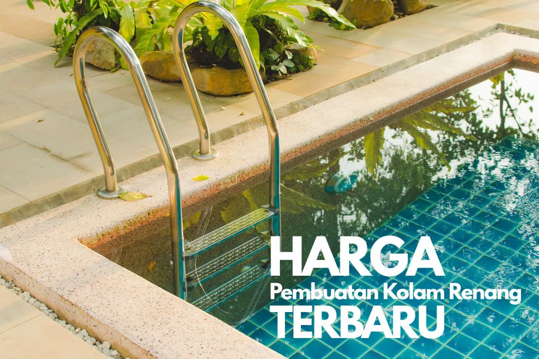 Harga Pembuatan Kolam Renang 2026, Kalkulator Perhitungan dan Estimasi Biaya